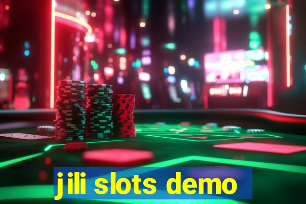 jili slots demo